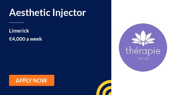 Aesthetic Injector | Thérapie Clinic | Limerick - 16th July | JobAlert.ie